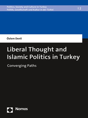 cover image of Liberal Thought and Islamic Politics in Turkey
